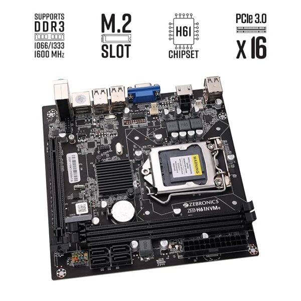 ZEBRONICS H61-NVMe Micro-ATX Motherboard for LGA 1155 Socket, Supports Intel 2nd & 3rd Generation Processors, M.2 Slot, 5.1 Audio, DDR3 1600 MHz, Ports (RJ45 | SATA | USB | HDMI) - Image 2